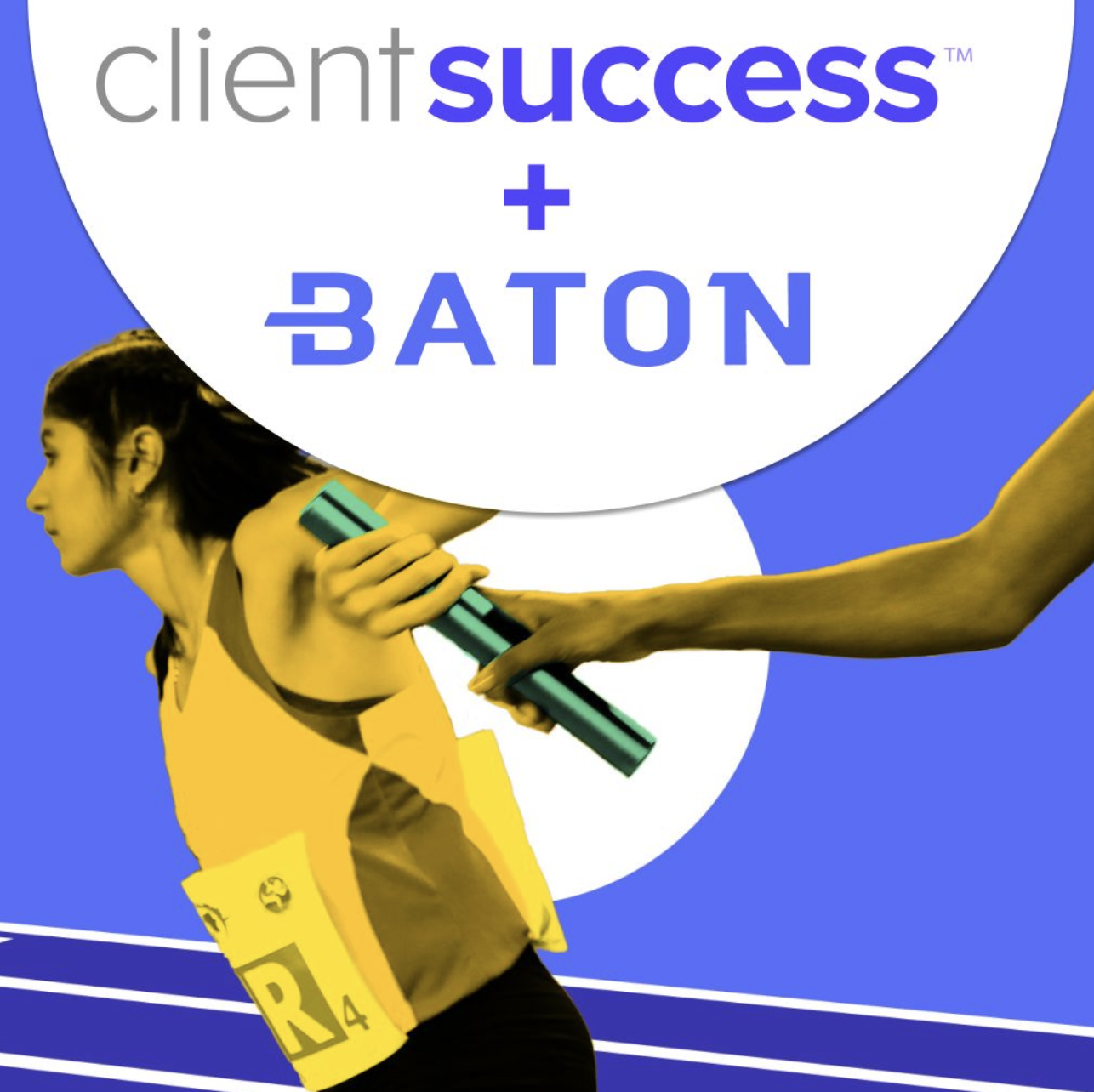 ClientSuccess Acquires Baton