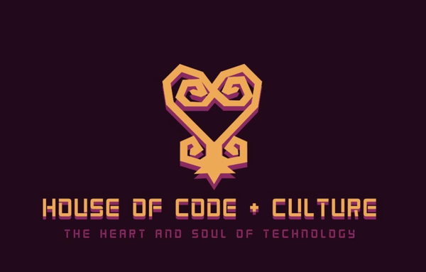 The House of Code + Culture: Reimagining the Future of Tech Through Black Innovation